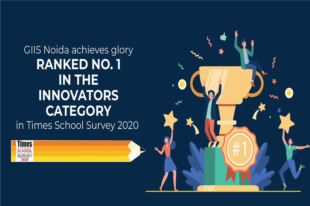 GIIS Noida ranks number 1 in Times School Survey 2020