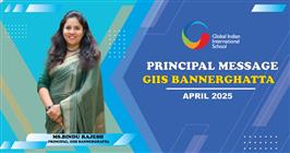 Principal Message April 2025 GIIS Bannerghatta